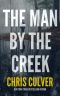 [Joe Court 10] • The Man by the Creek